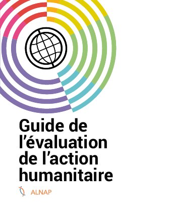 Guide de l'évaluation de l'action humanitaire